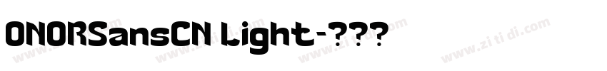 ONORSansCN Light字体转换